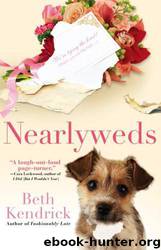 Nearlyweds by Kendrick Beth