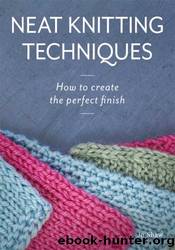 Neat Knitting Techniques by Jo Shaw