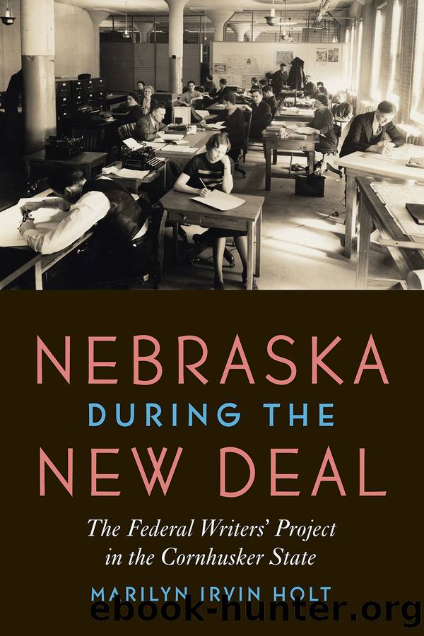 Nebraska during the New Deal by Marilyn Irvin Holt