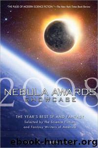 Nebula Awards Showcase 2008 by Ben Bova