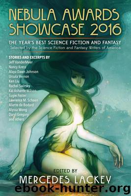 Nebula Awards Showcase 2016 by Mercedes Lackey