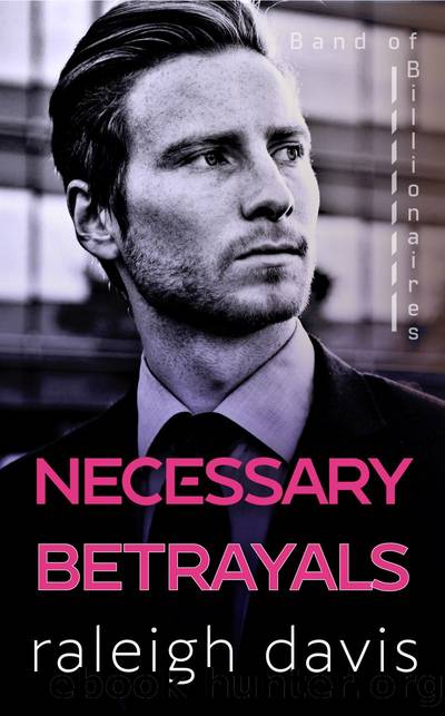 Necessary Betrayals by Raleigh Davis