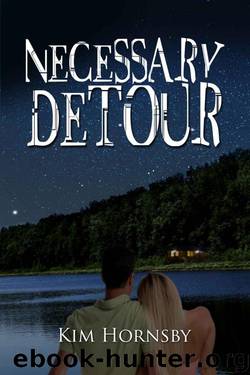 Necessary Detour by Hornsby Kim