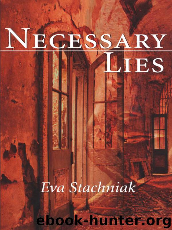 Necessary Lies by Eva Stachniak