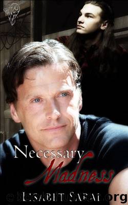 Necessary Madness by Lisabet Sarai