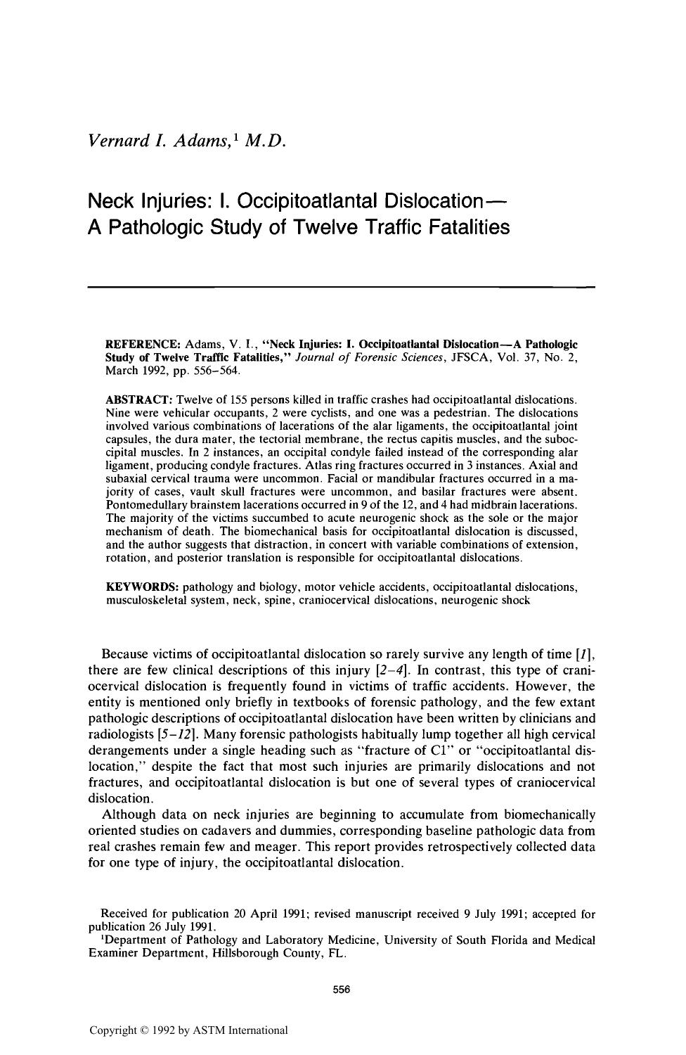 Neck Injuries: I. Occipitoatlantal DislocationŁA Pathologic Study of Twelve Traffic Fatalities by Adams VI