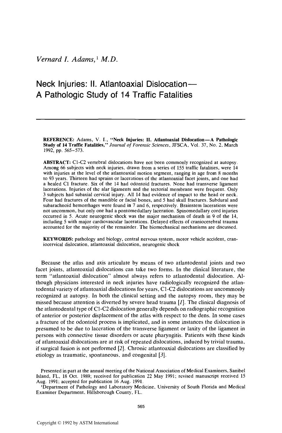 Neck Injuries: II. Atlantoaxial DislocationŁA Pathologic Study of 14 Traffic Fatalities by Adams VI