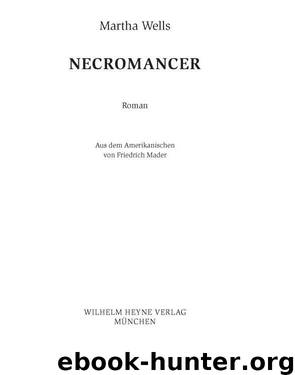 Necromancer - The Death of the Necromancer by Wells Martha