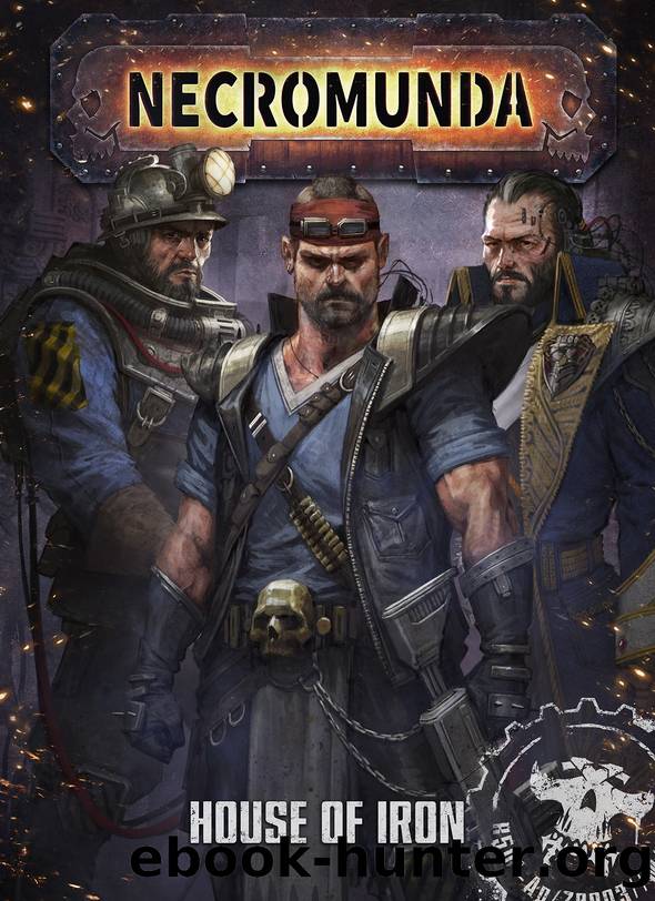 Necromunda: House of Iron by Games Workshop ltd