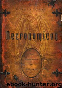 Necronomicon: The Wanderings of Alhazred by Tyson Donald