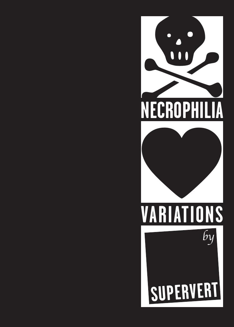 Necrophilia Variations by Supervert