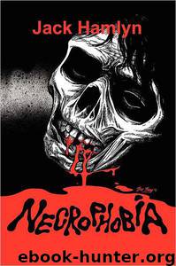 Necrophobia #1 by Jack Hamlyn