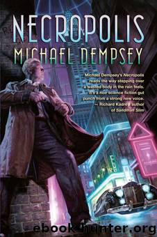 Necropolis by Michael Dempsey