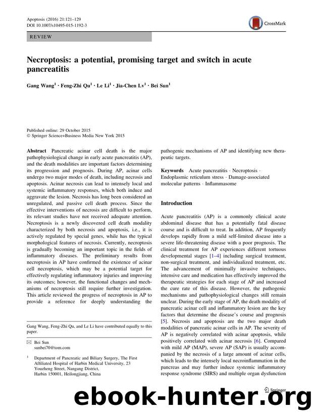 Necroptosis: a potential, promising target and switch in acute pancreatitis by Gang Wang & Feng-Zhi Qu & Le Li & Jia-Chen Lv & Bei Sun