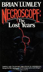 Necroscope: The Lost Years by Brian Lumley