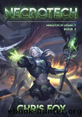 Necrotech by Chris Fox