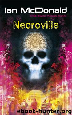 Necroville by Ian McDonald