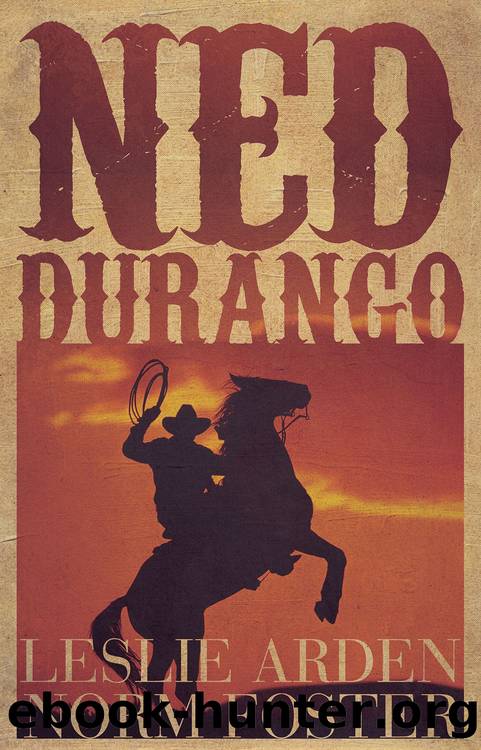 Ned Durango by Norm Foster