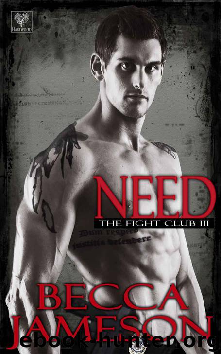 Need (The Fight Club Book 3) by Becca Jameson