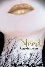 Need [Need Book 1] by Carrie Jones