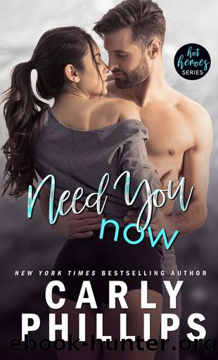 Need You Now by Carly Phillips