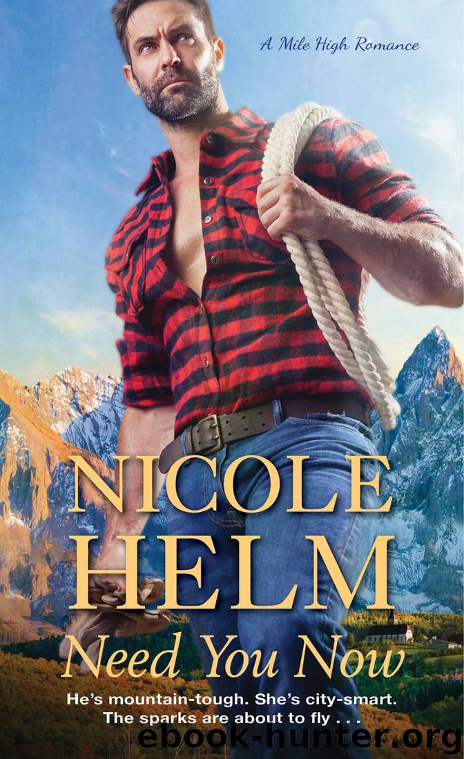 Need You Now by Nicole Helm