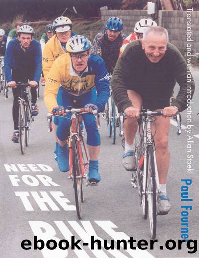 Need for the Bike by Paul Fournel