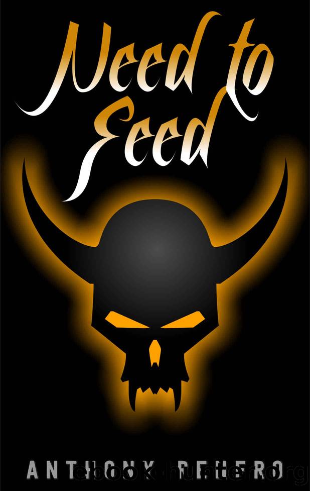 Need to Feed by Anthony Renfro