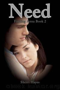 Need, Finding Anna Book 2 by Sherri Hayes