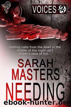 Needing (Voices) by Masters Sarah