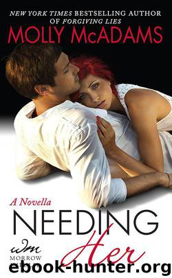Needing Her: A Novella by McAdams Molly