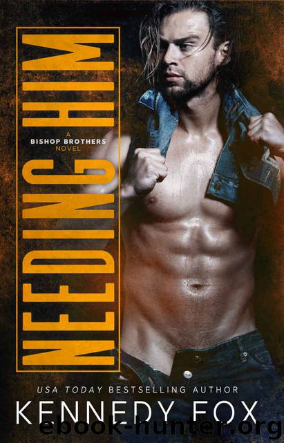 Needing Him by Fox Kennedy