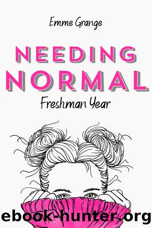 Needing Normal by Emme Grange