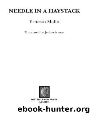 Needle in a Haystack by Ernesto Mallo Jethro Soutar (Translator)