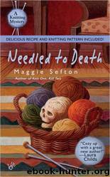 Needled to Death by Maggie Sefton