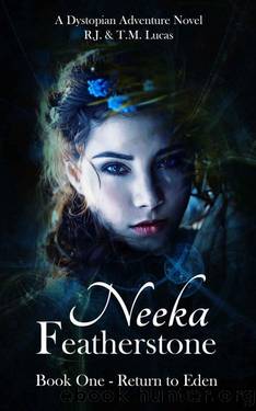 Neeka Featherstone by R.J. Lucas & T. M. Lucas