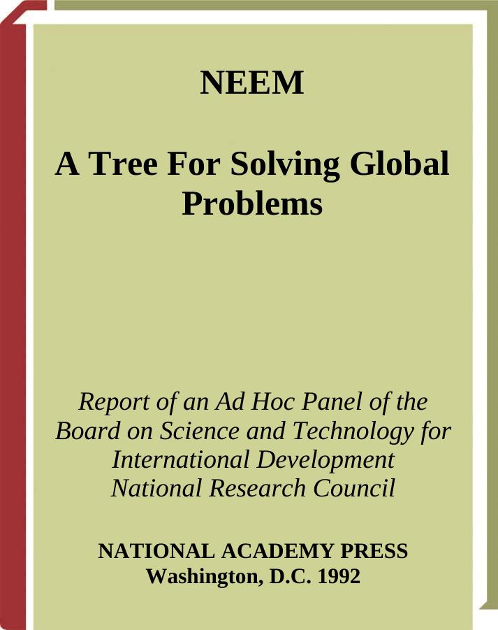 Neem : A Tree for Solving Global Problems by National Research Council (U.S.). Board on Science and Technology for International Development