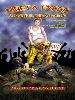 Neeta Lyffe, Zombie Exterminator by Karina Fabian