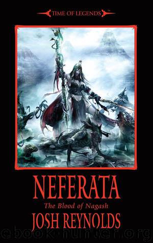 Neferata by Josh Reynolds