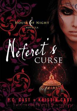 Neferet's Curse by Cast Kristin & Cast P. C