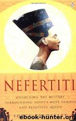 Nefertiti by Joyce Tyldesley