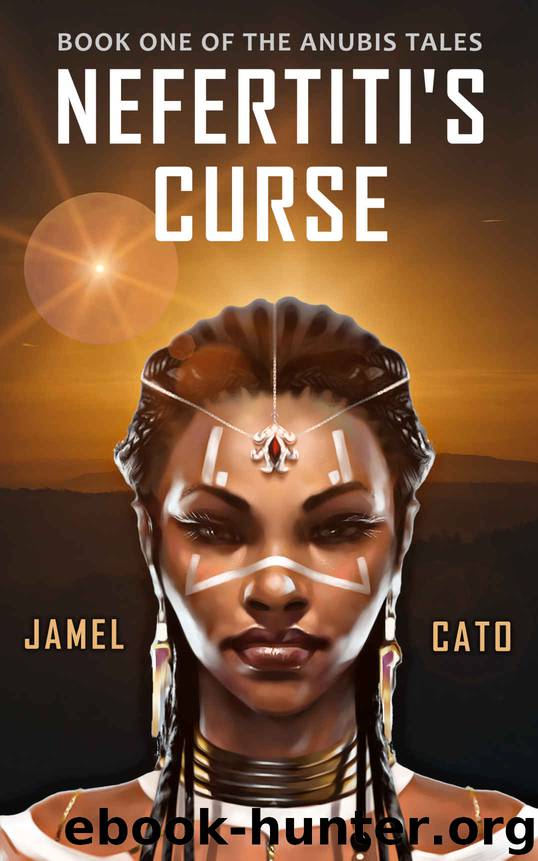 Nefertiti’s Curse: An Urban Fantasy by Jamel Cato
