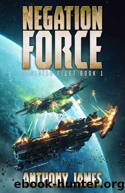 Negation Force by Anthony James