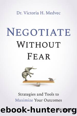 Negotiate Without Fear by Victoria Medvec