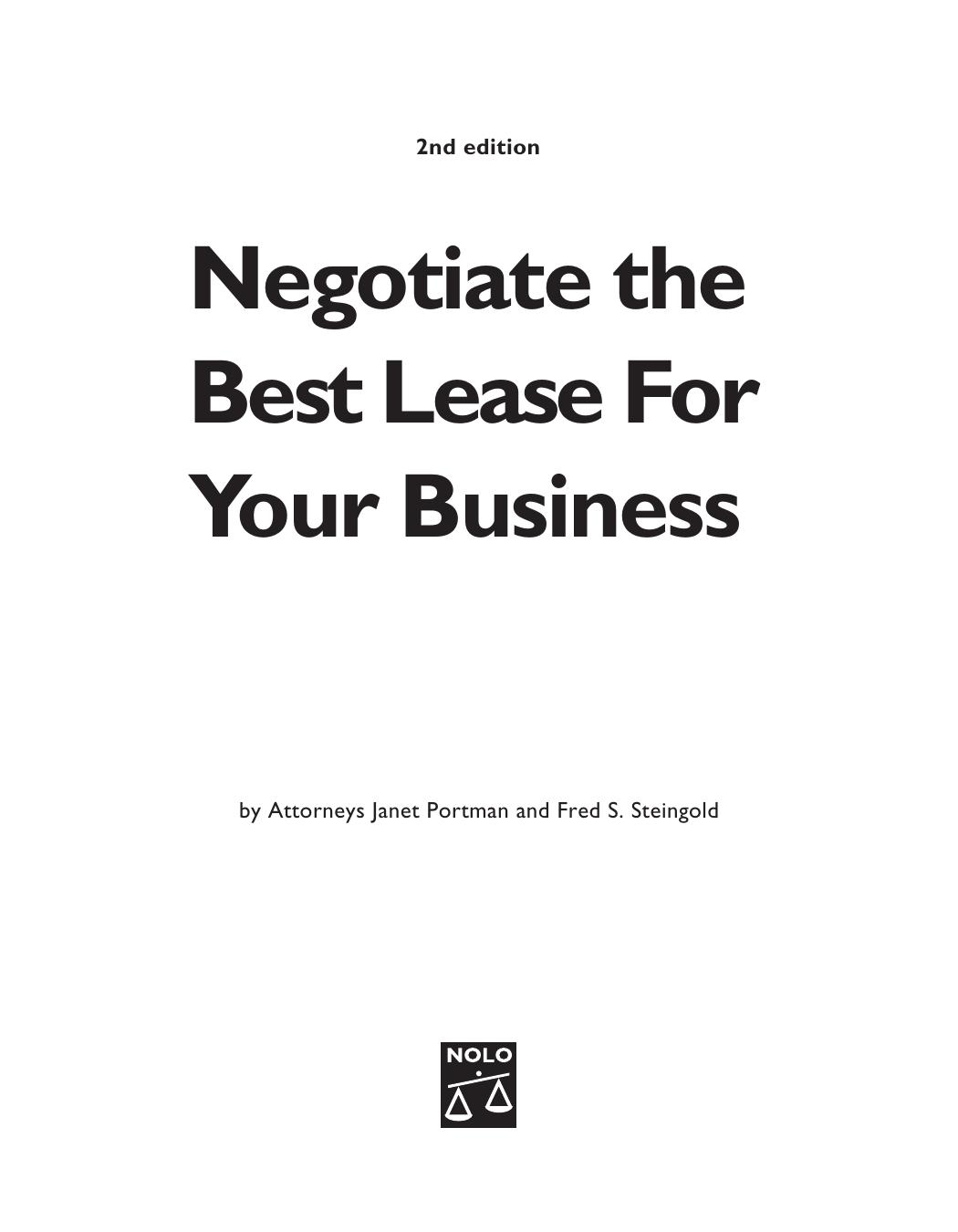 Negotiate the Best Lease for Your Business by Janet Portman Attorney Fred Steingold Attorney