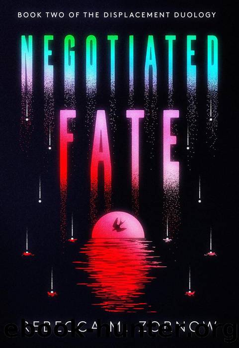 Negotiated Fate by Rebecca M. Zornow