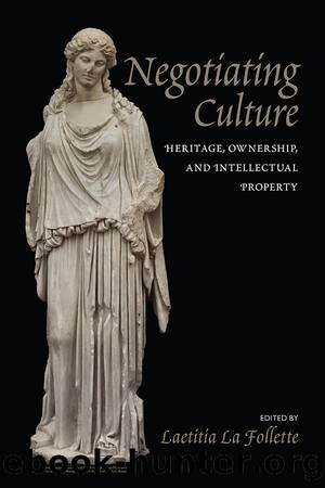 Negotiating Culture by La Follette Laetitia;