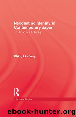 Negotiating Identity In Contemporary Japan by Pang