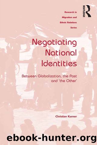 Negotiating National Identities by Christian Karner