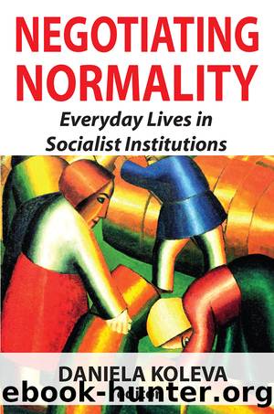 Negotiating Normality by Daniela Koleva